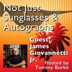 Not Just Sunglasses & Autographs Podcast
