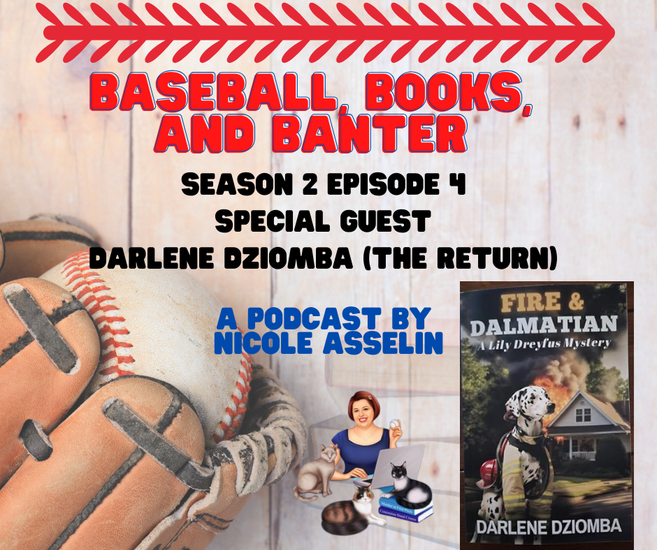 Baseball, Books, and Banter: A Podcast by Nicole Asselin