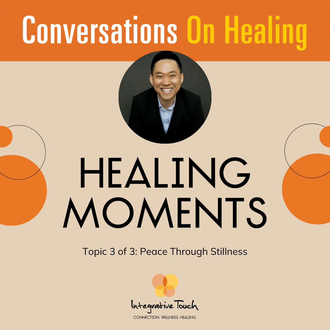 Healing Moments: Peace Through Stillness with Jimmy Yen