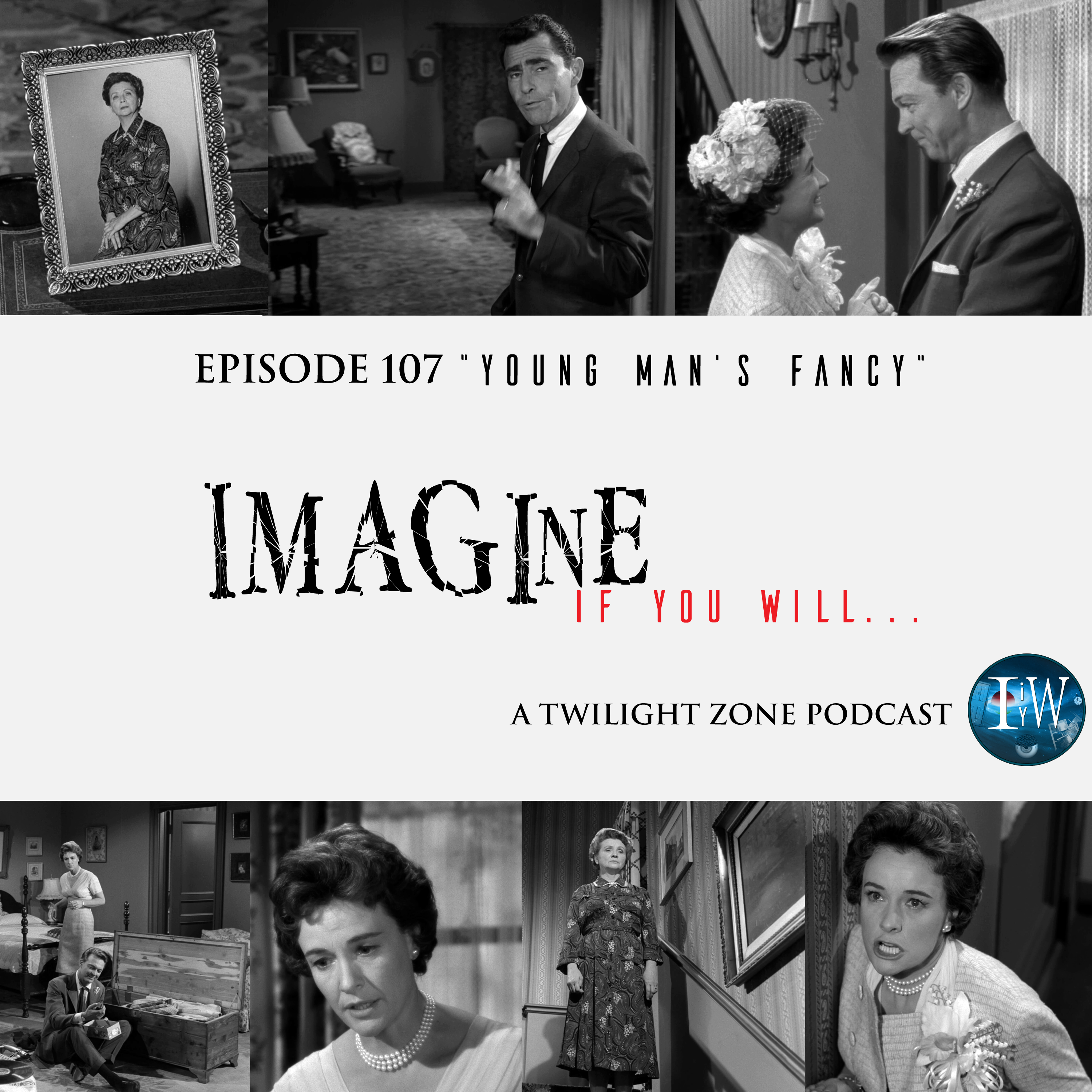 Episode 107: Young Man's Fancy