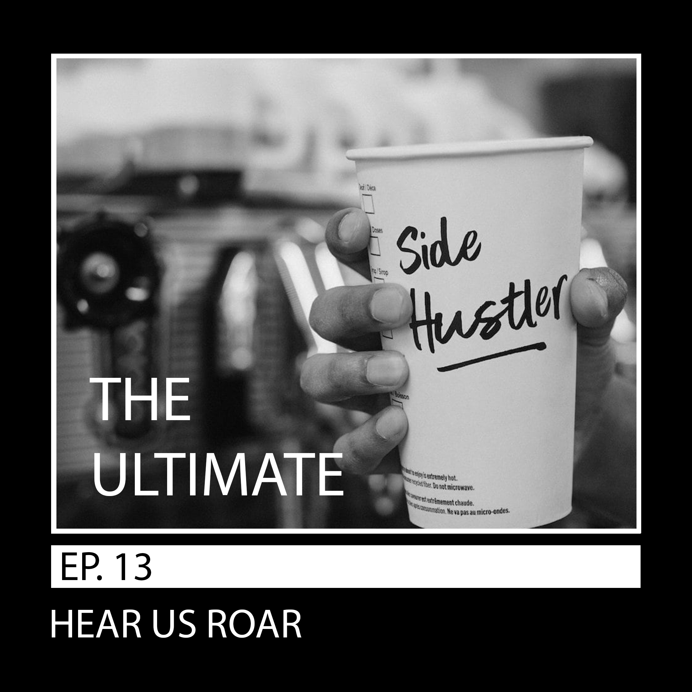 13: The Ultimate Side Hustler w/ Megan Ruan