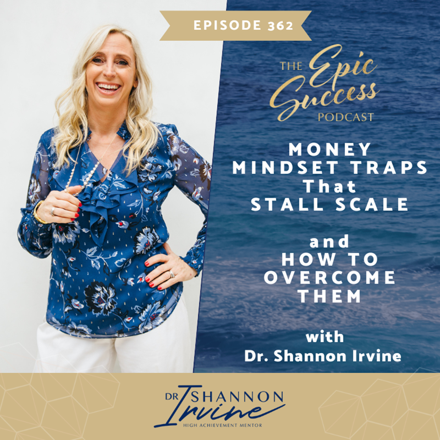 MONEY MINDSET TRAPS that stall scaling (and HOW to OVERCOME THEM) with Dr. Shannon Irvine MONEY MINDSET TRAPS that stall scaling (and HOW to OVERCOME THEM) with Dr. Shannon Irvine