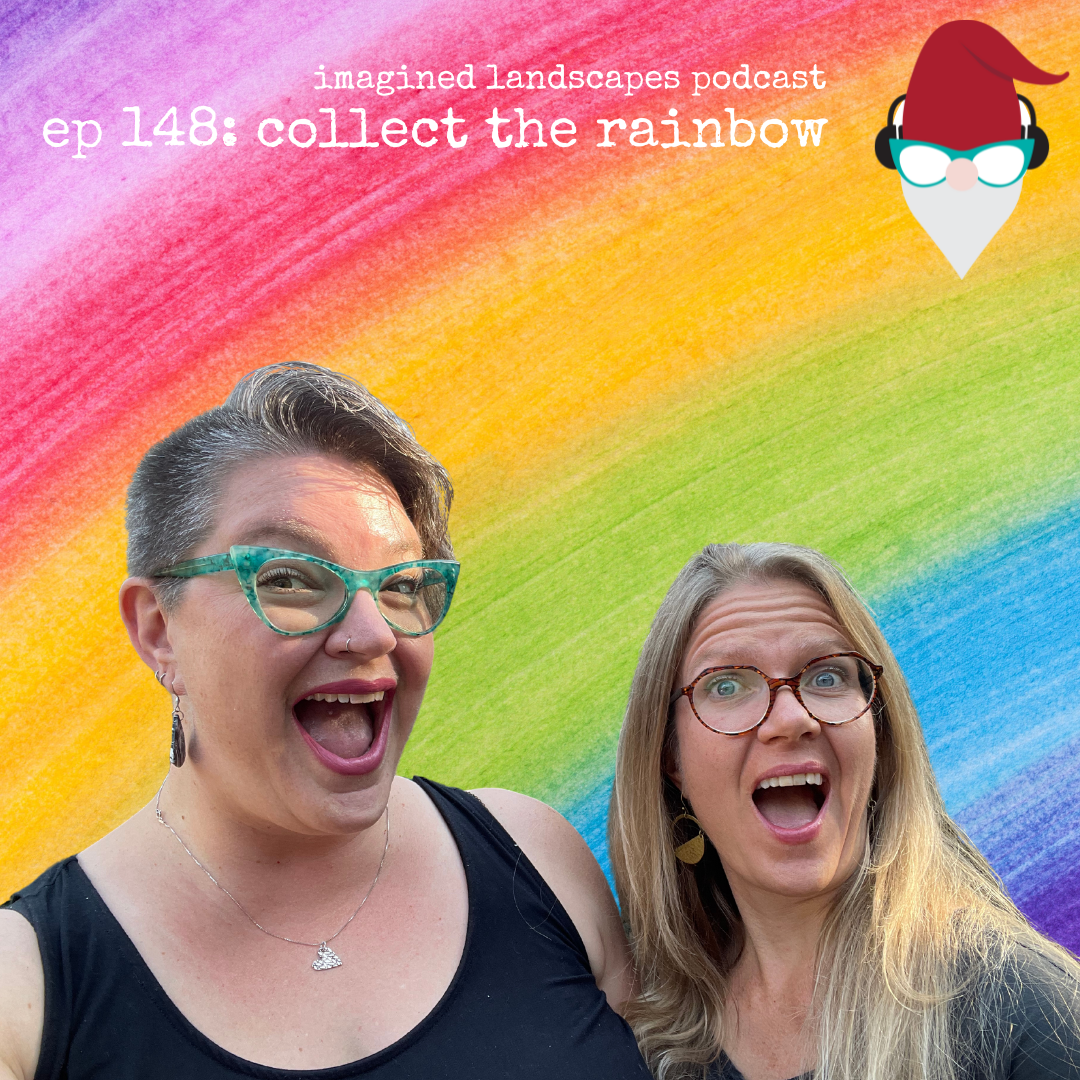 Episode 148: Collect the Rainbow