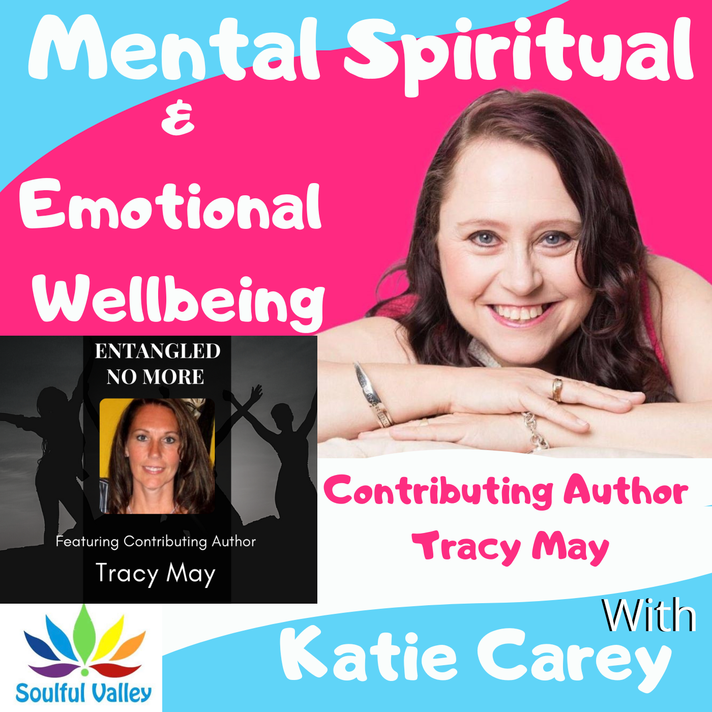 I Wasn't Crazy, He Was a Jerk with Entangled No More Author Tracy May