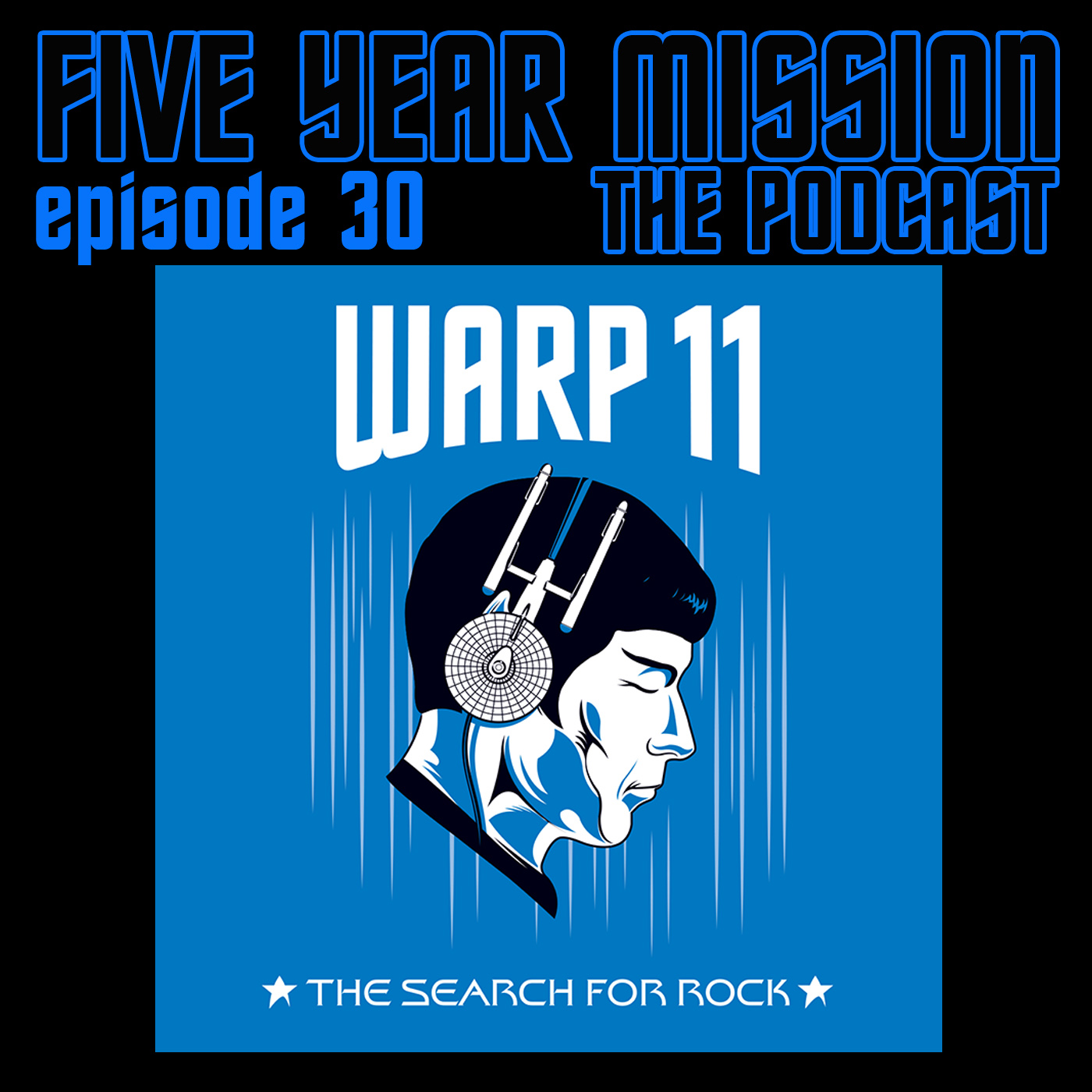 030 - Warp 11: The Search for Rock