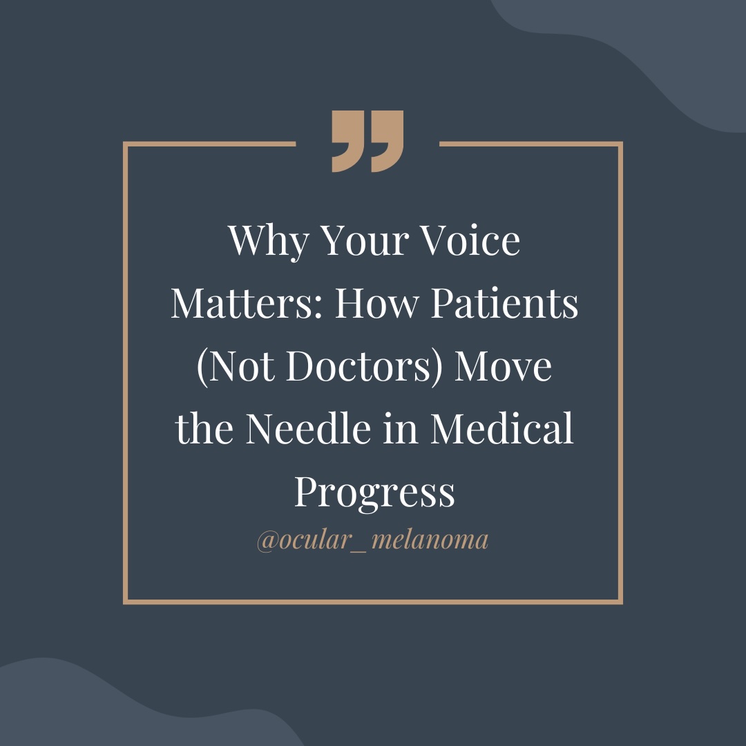 Why Your Voice Matters: How Patients (Not Doctors) Move the Needle in Medical Progress