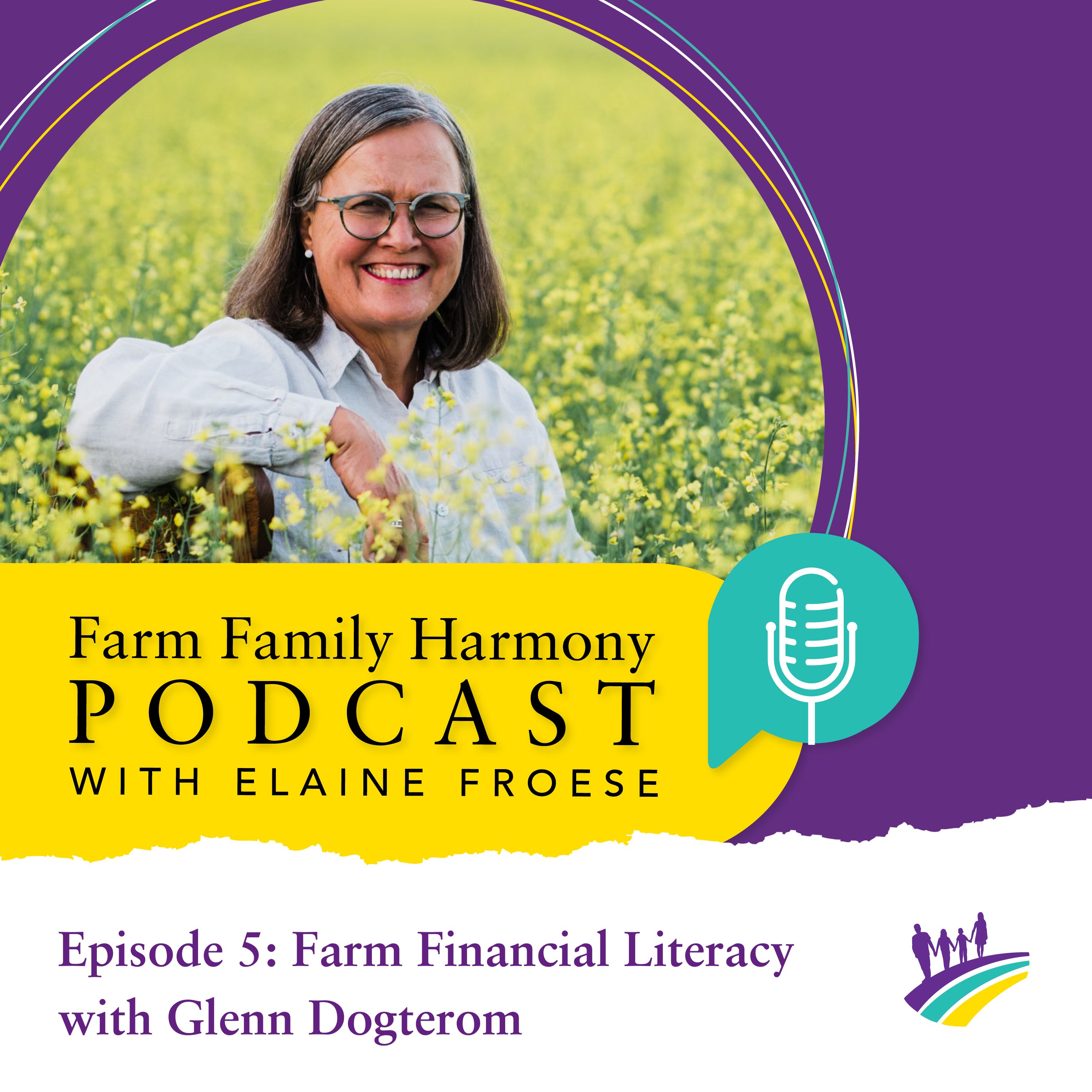 Farm Financial Literacy with Glenn Dogterom