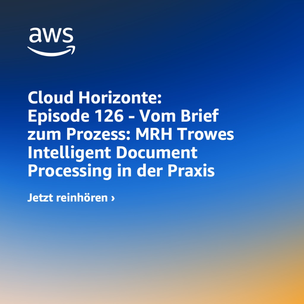 126 - Vom Brief zum Prozess: MRH Trowes Intelligent Document Processing in der Praxis