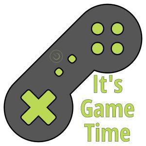 It's Game Time!