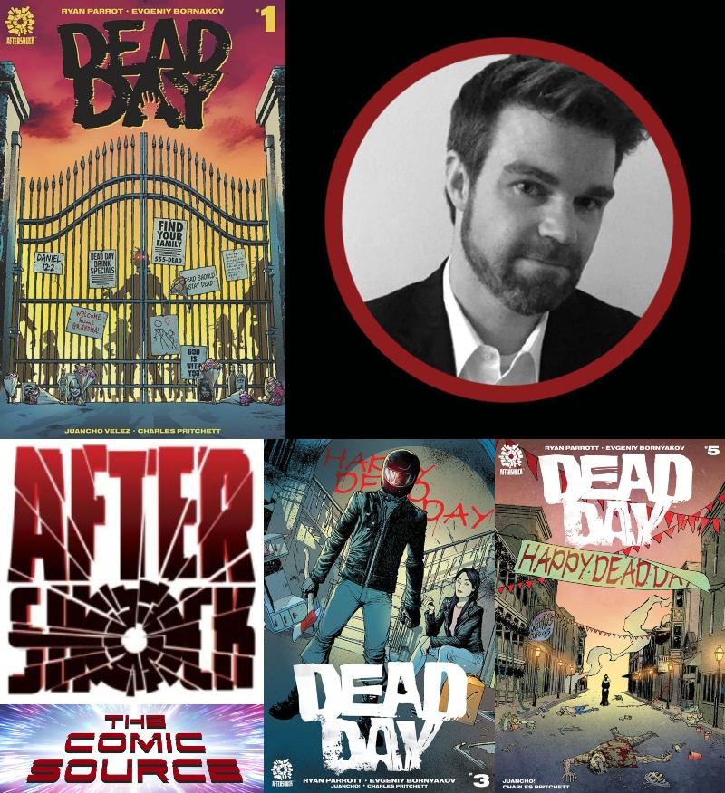 Dead Day Spotlight with Ryan Parrott | AfterShock Monday