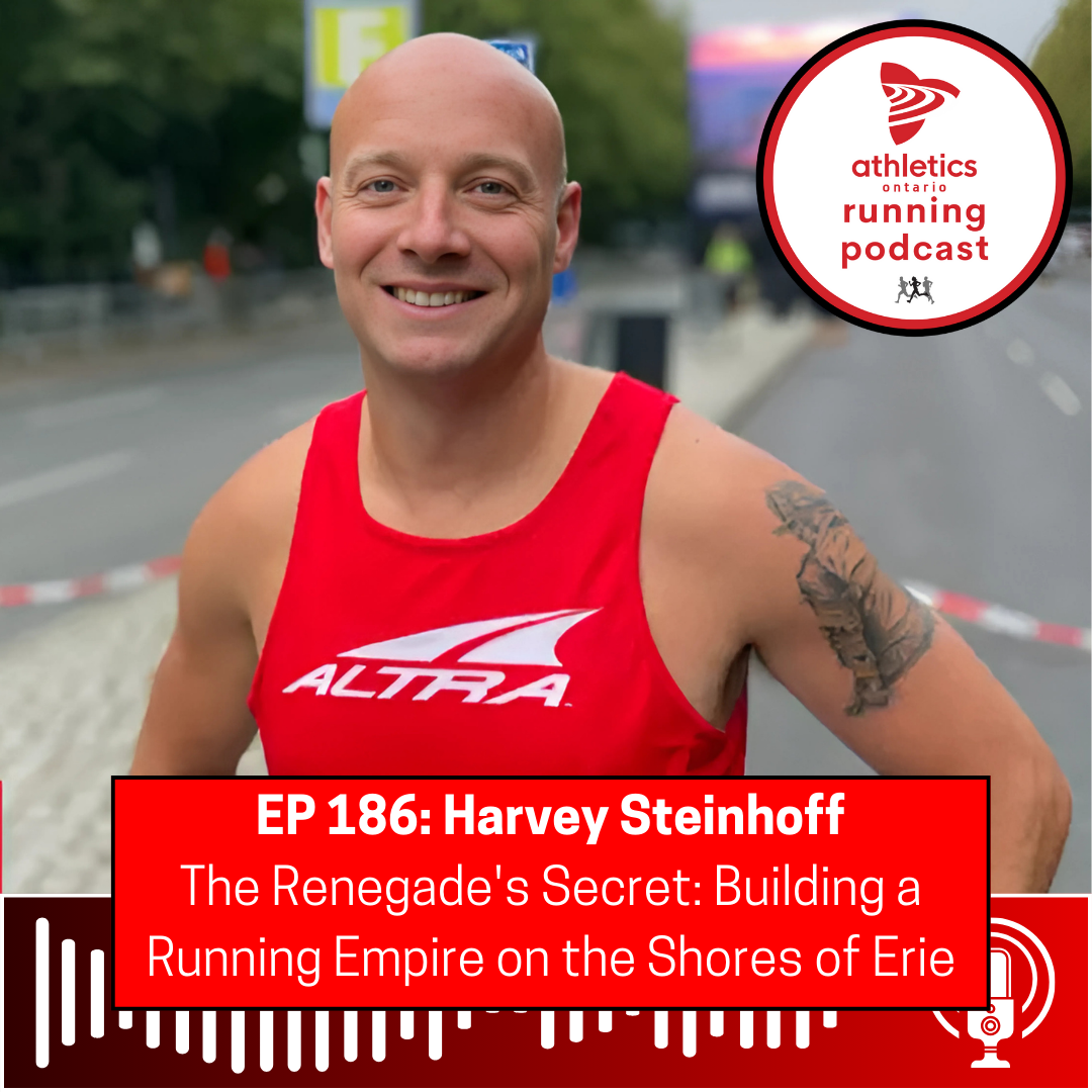 EP 186: Harvey Steinhoff - The Renegade's Secret: Building a Running Empire on the Shores of Erie