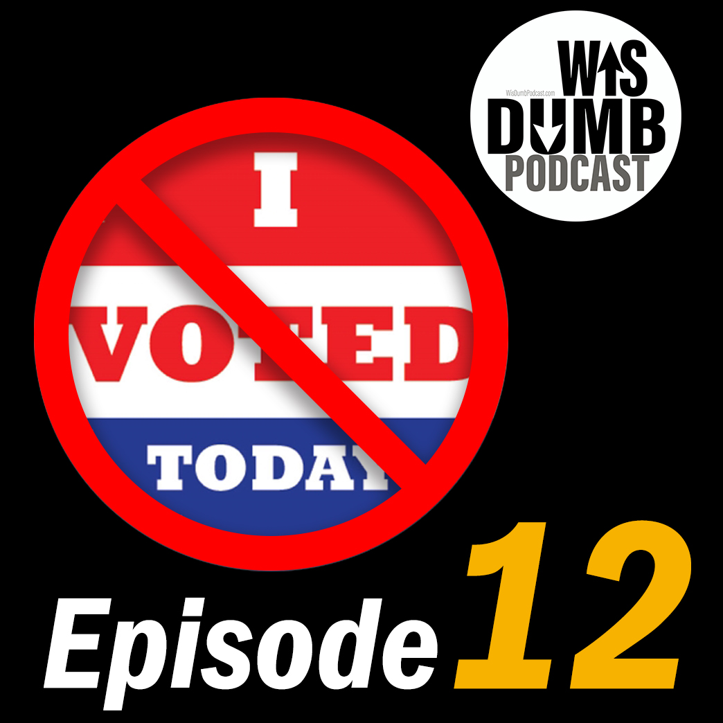 WisDumb Podcast