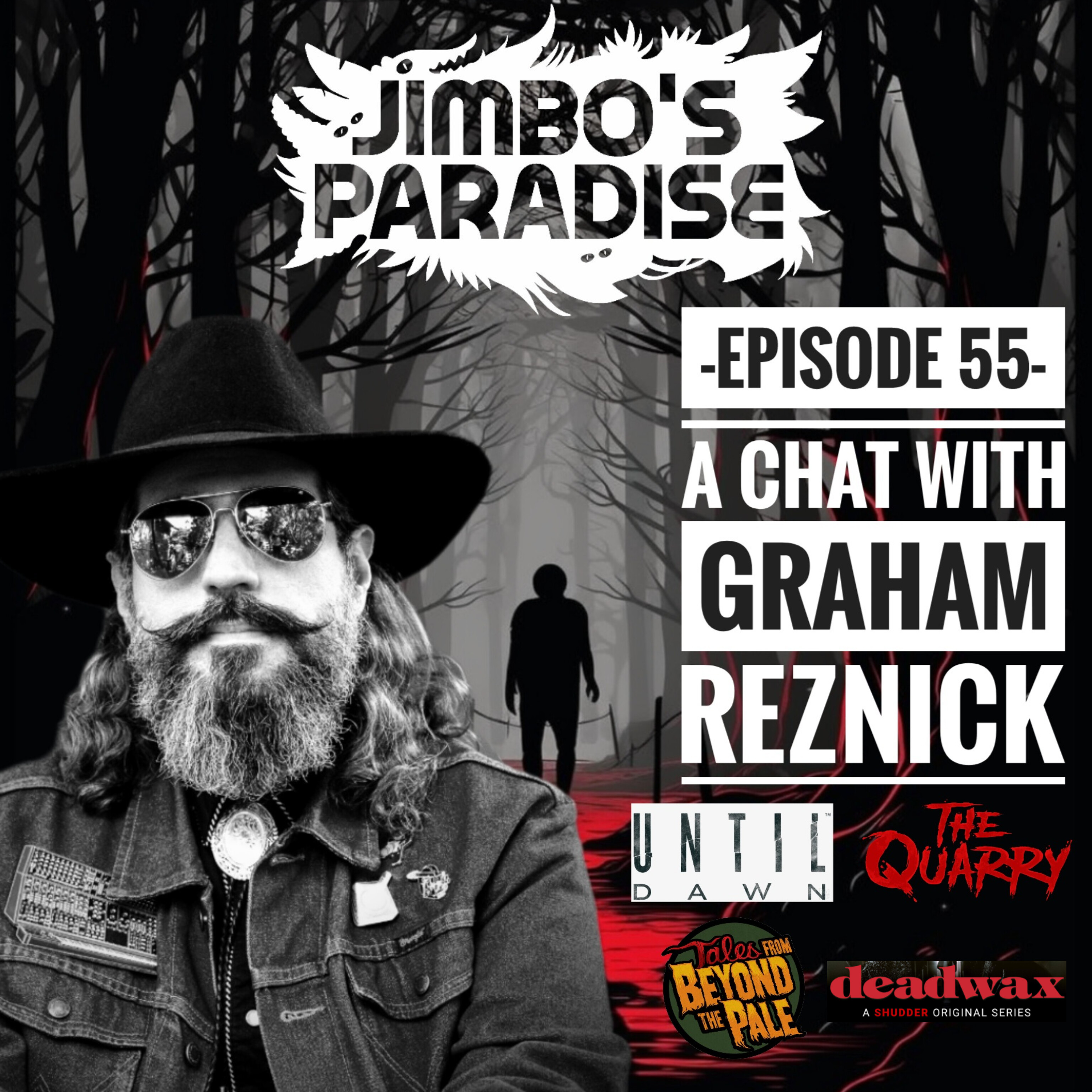 EPISODE 55 -  A CHAT WITH GRAHAM REZNICK