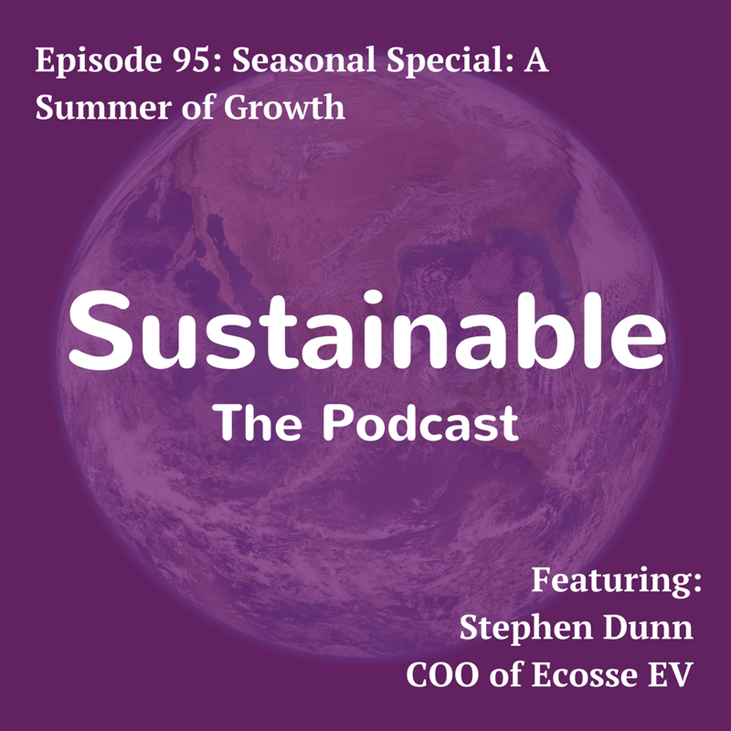 Sustainable: The Podcast