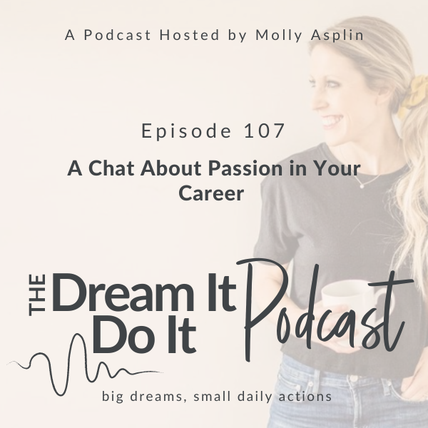 Dream It, Do It Podcast | work-life balance strategies for working moms, building healthy habits, career clarity for women