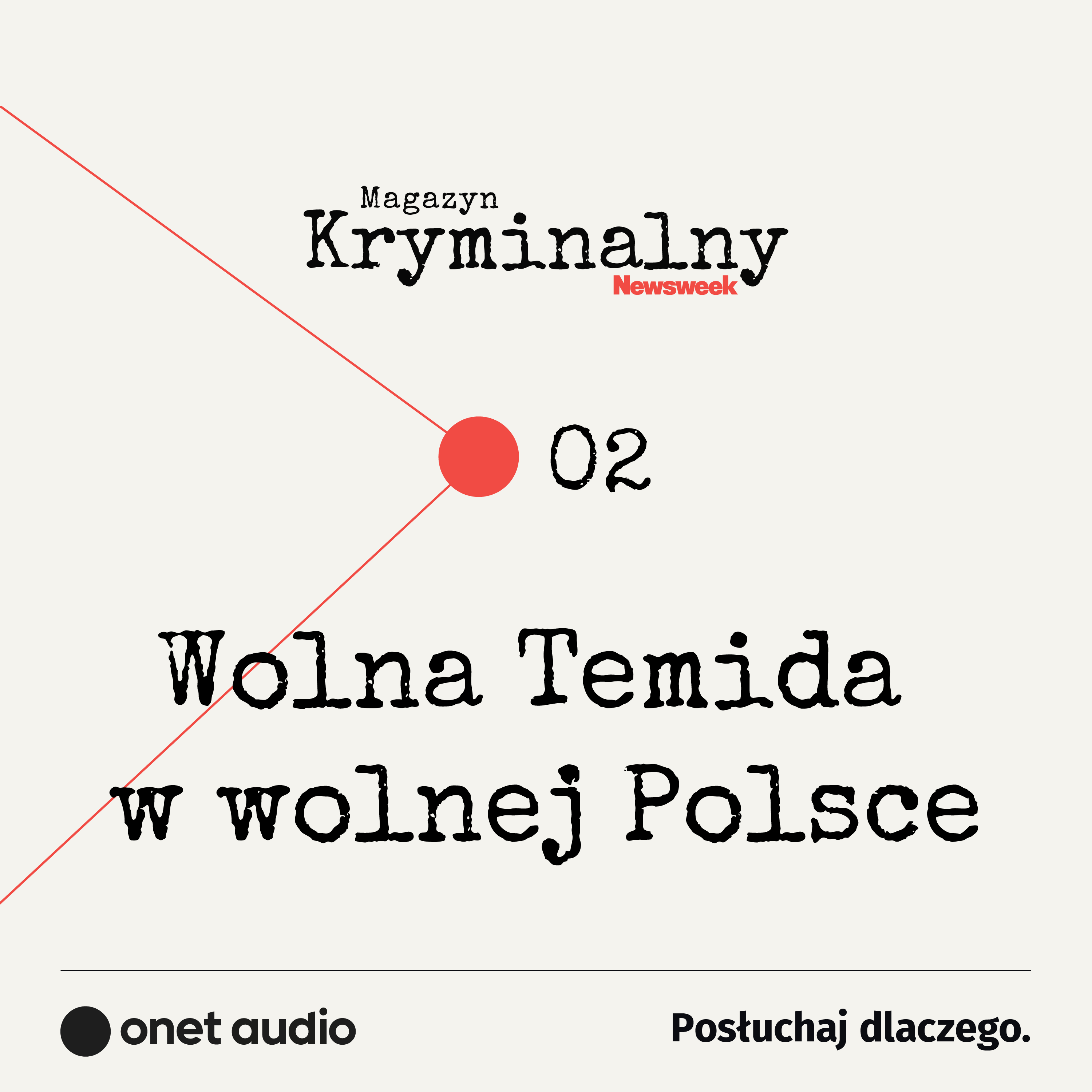 Wolna Temida w wolnej Polsce