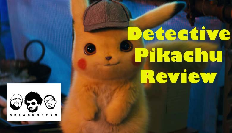 Detective Pikachu Review | A Solid & Simple Video Game Movie