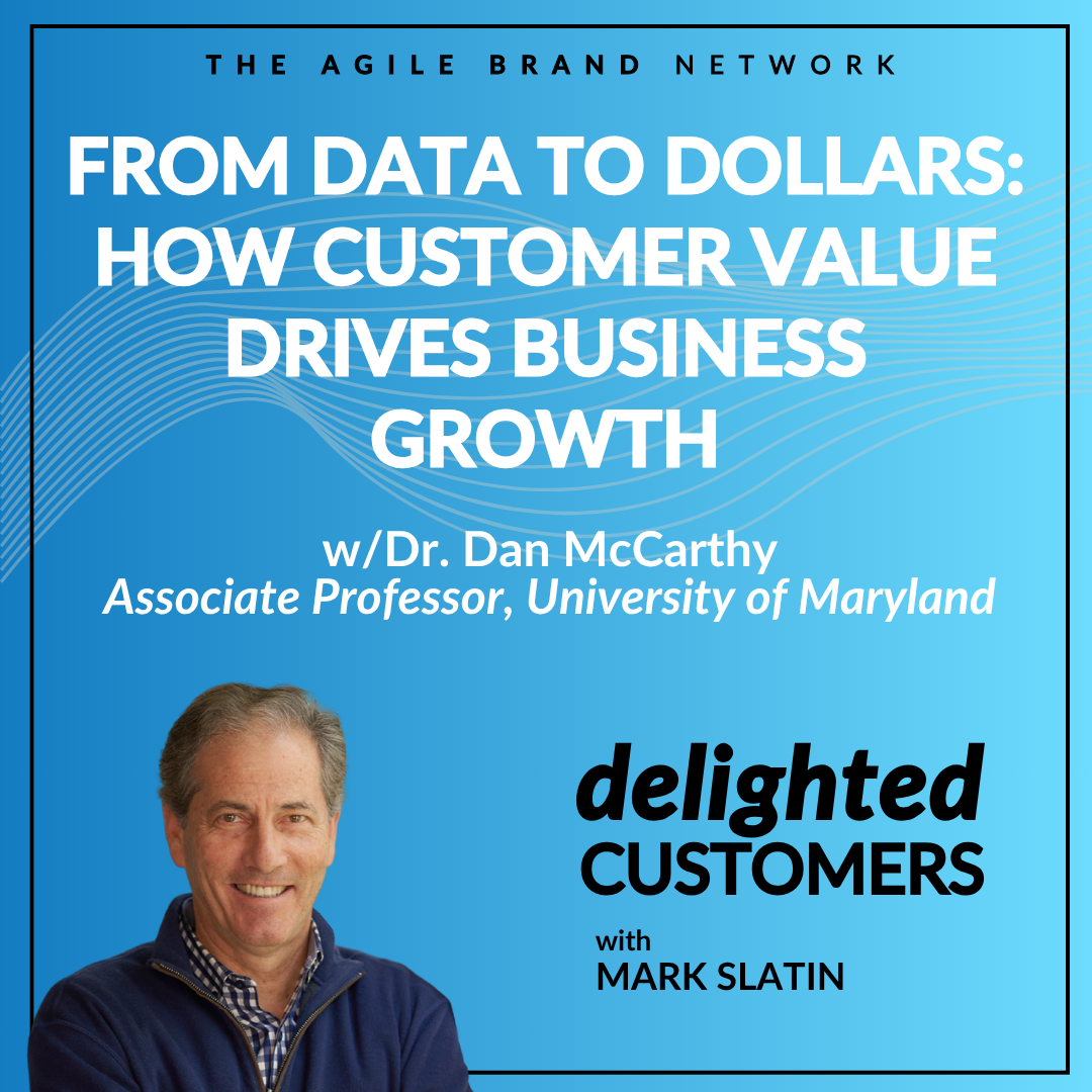 #144 From Data to Dollars: How Customer Value Drives Business Growth