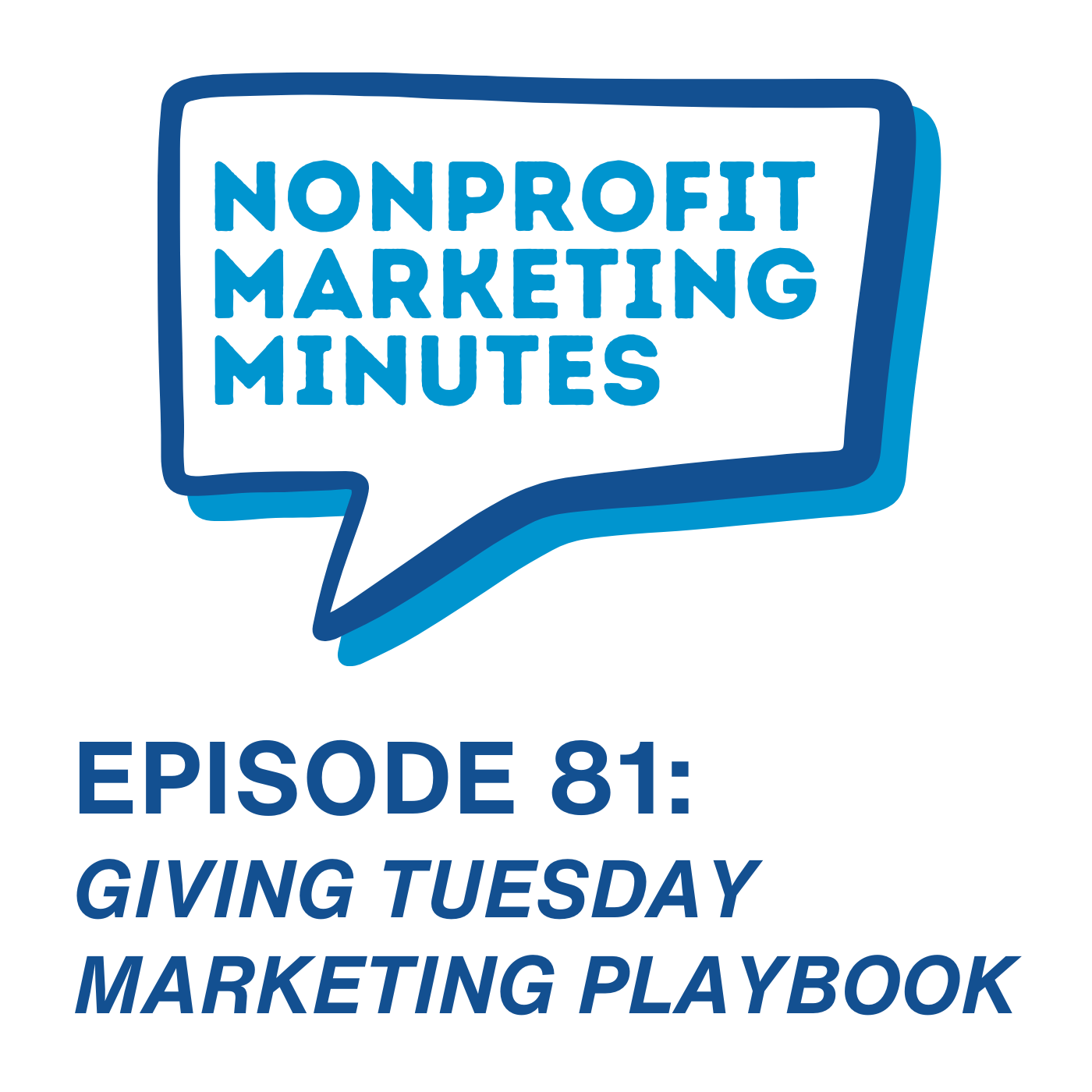 Nonprofit Marketing Minutes