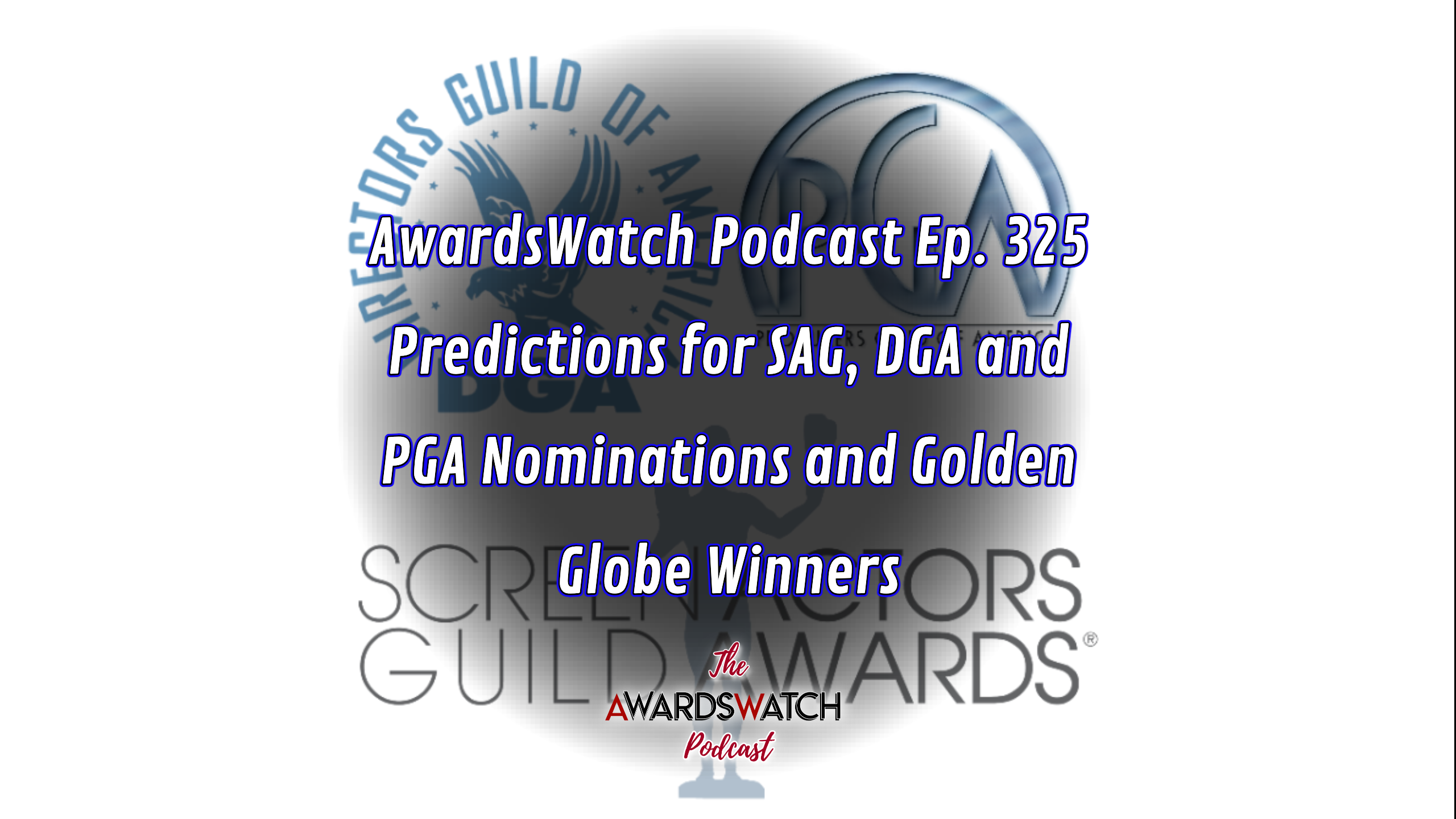 The AwardsWatch Podcast