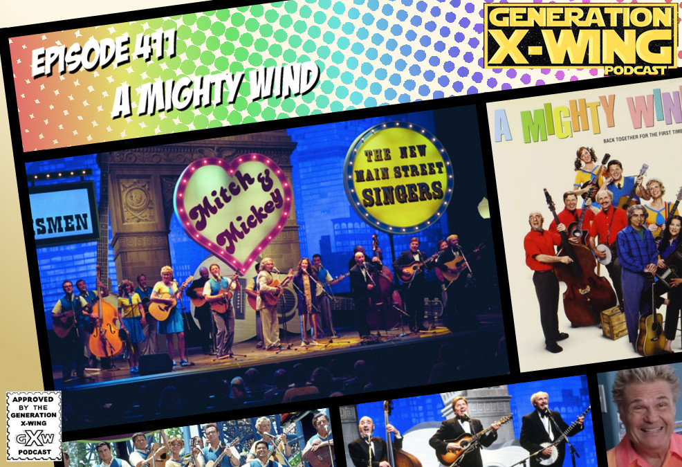 GXW - Episode 411 - ”A Mighty Wind”