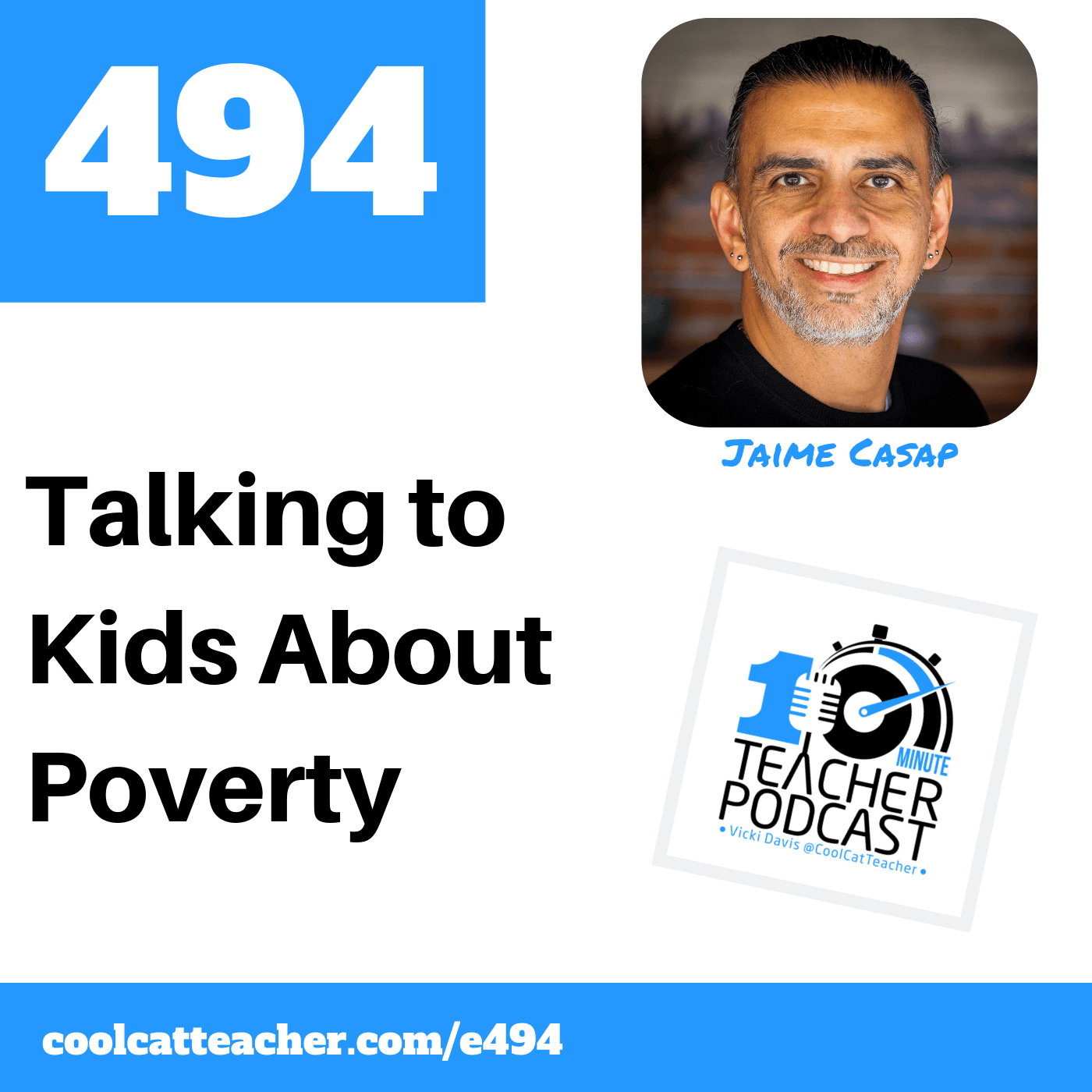 10 Minute Teacher Podcast with Cool Cat Teacher