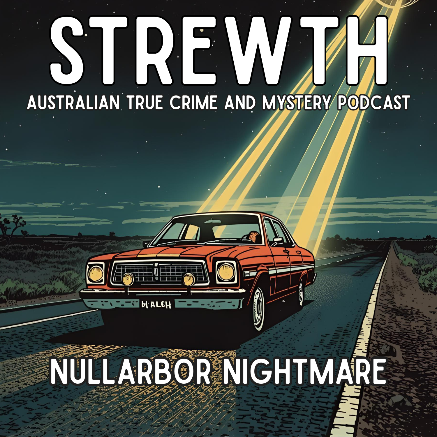 Strewth - Australian True Crime and Mystery Podcast