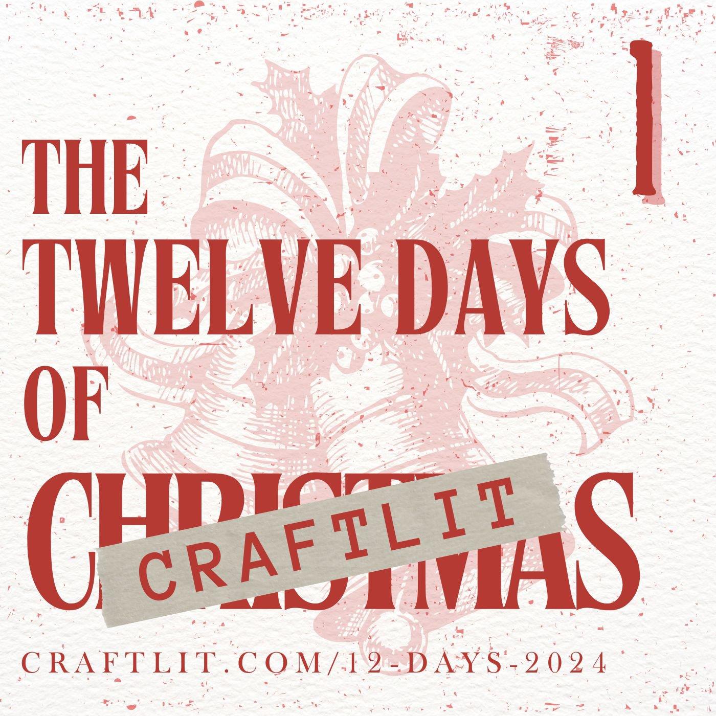 First Day of CraftLit - 2024