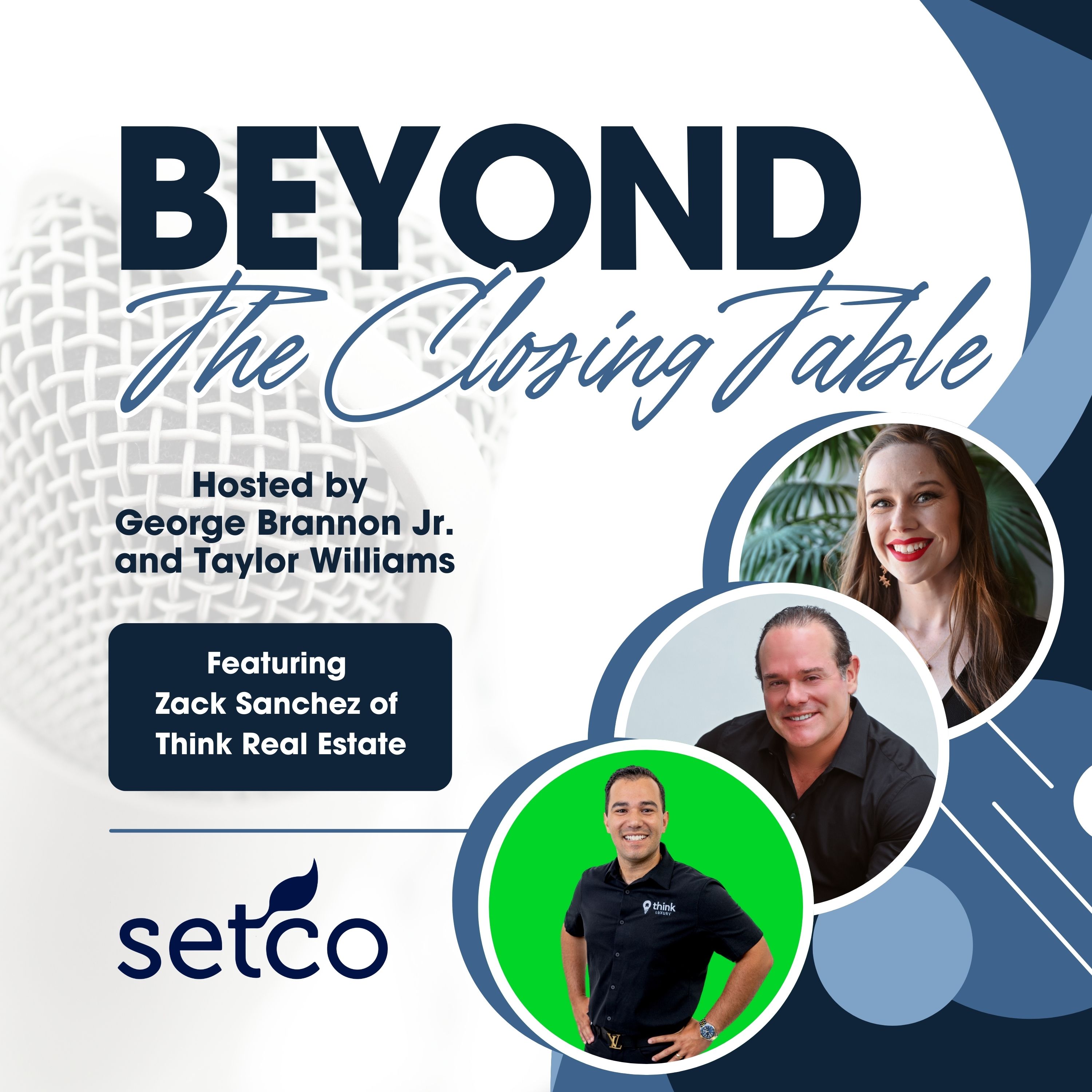 Beyond the Closing Table with Setco Services
