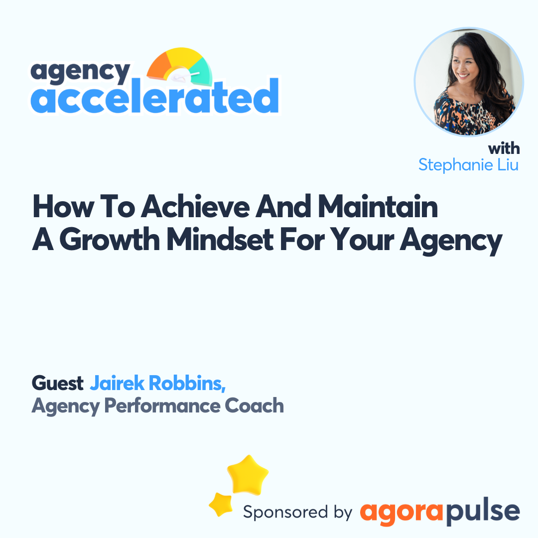 Agency Accelerated