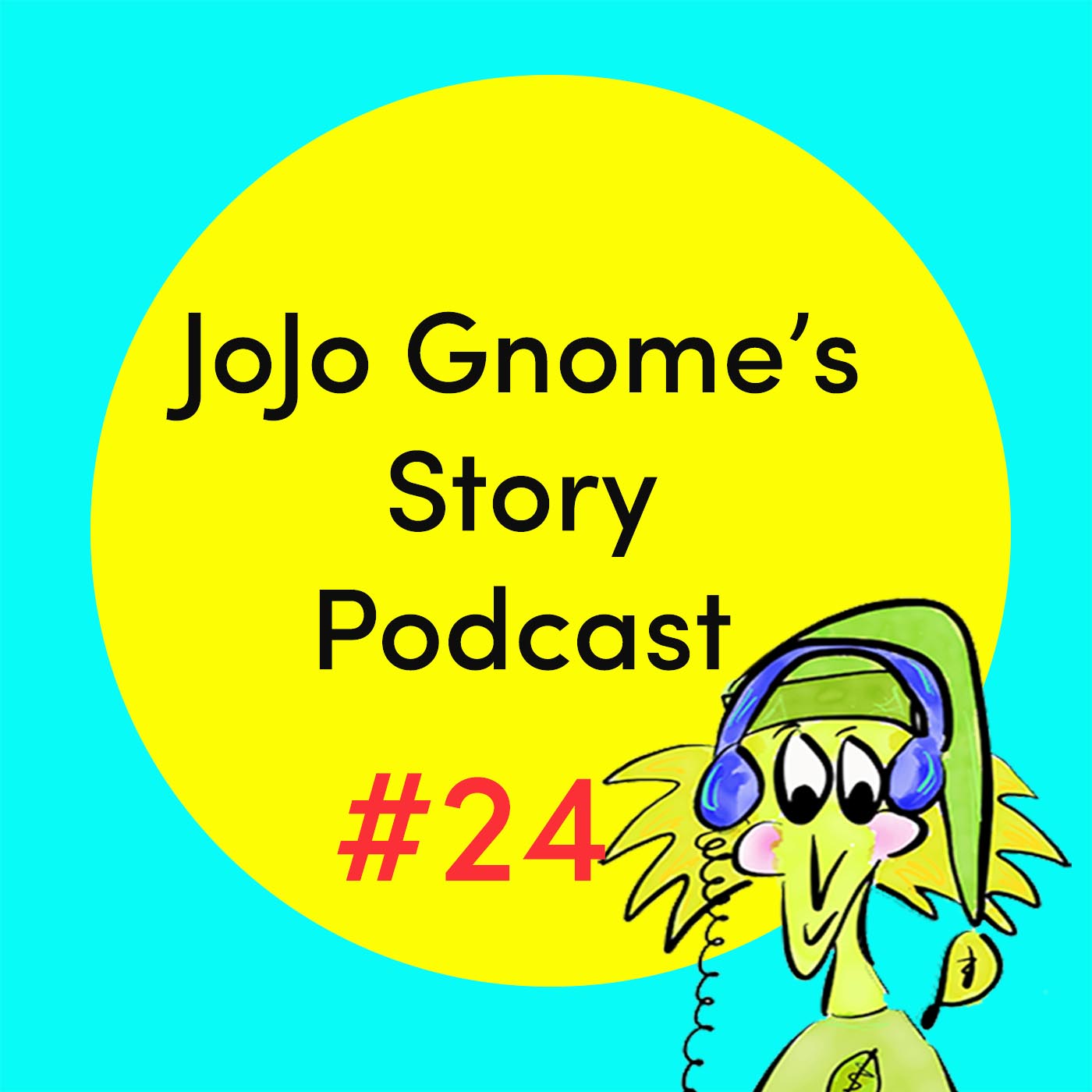 #24 - Don't Worry JoJo Gnome