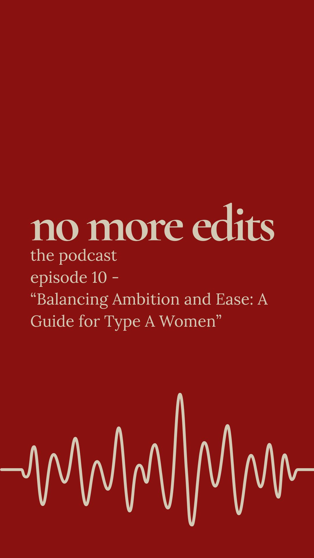 Balancing Ambition and Ease: A Guide for Type A Women