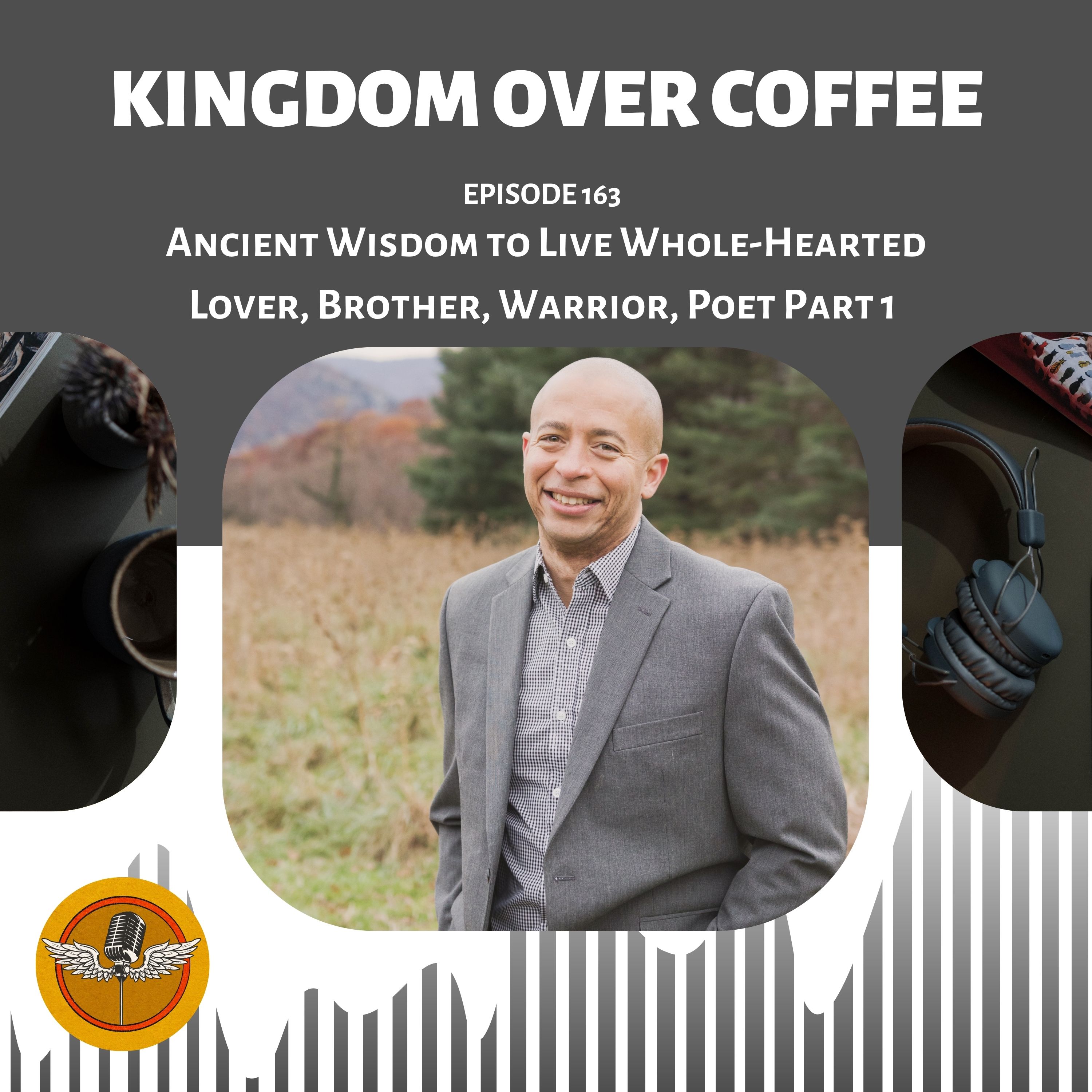 Kingdom Over Coffee Podcast