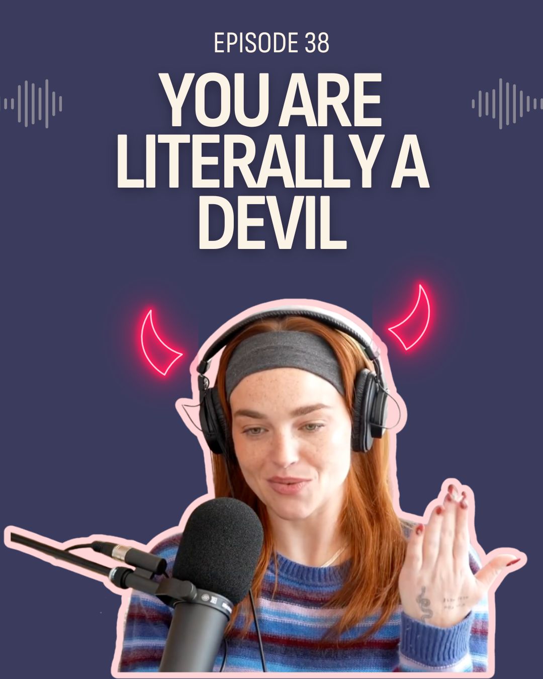 You Are Literally A Devil