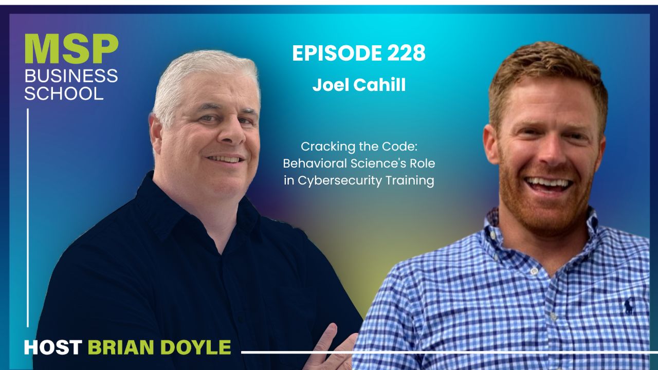 cover of episode Joel Cahill | Cracking the Code: Behavioral Science's Role in Cybersecurity Training