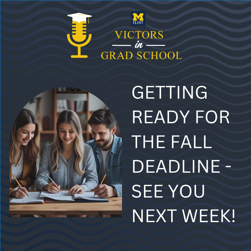 Getting Ready For the Fall Deadline - See You Next Week!