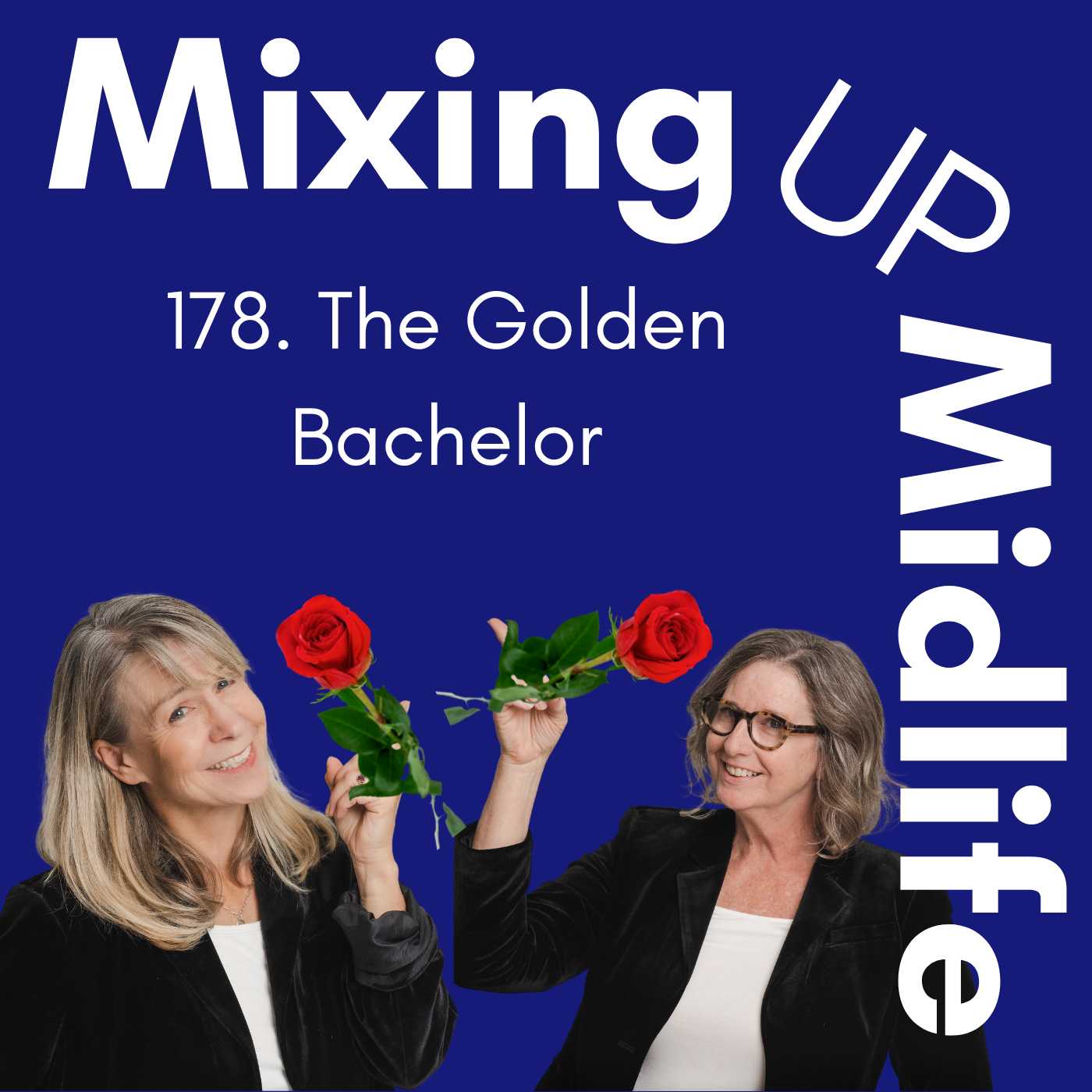 Mixing Up Midlife