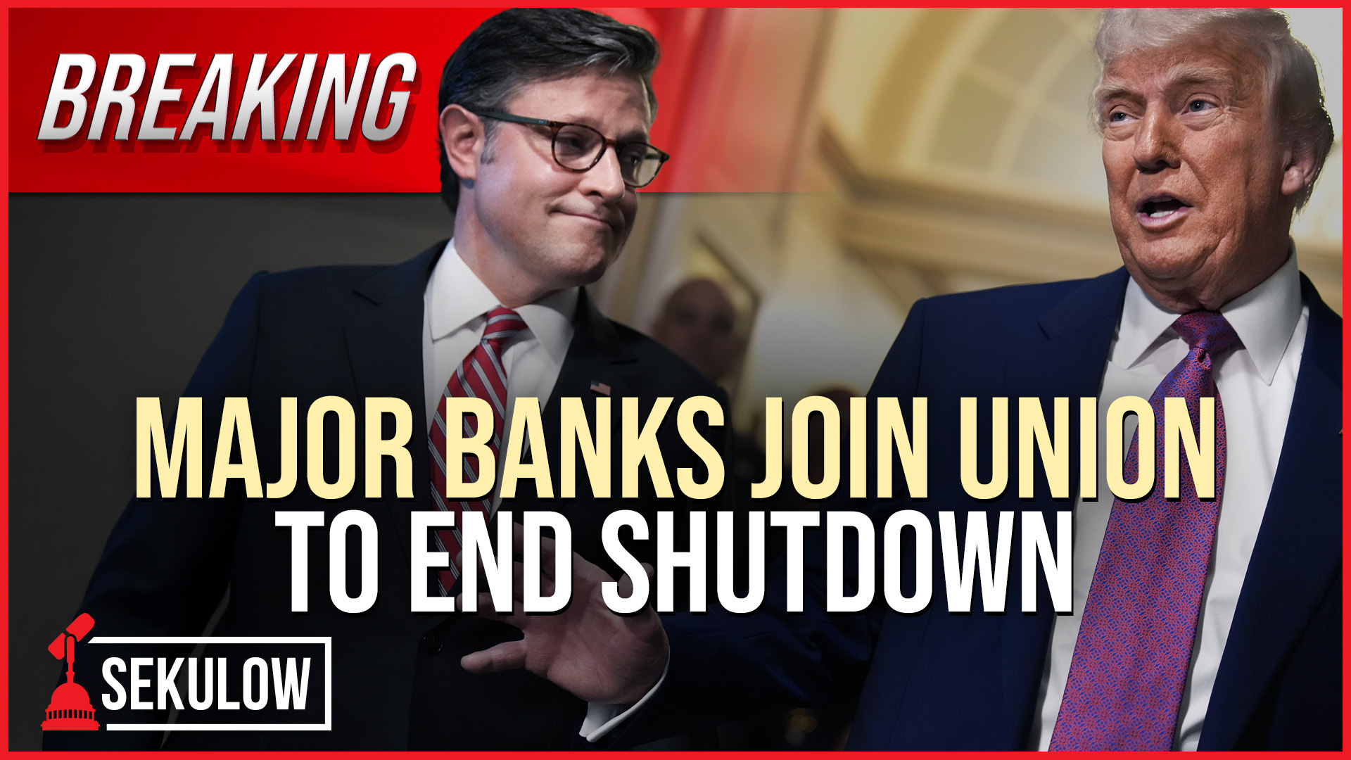 BREAKING: Major Banks Join Union to End Shutdown