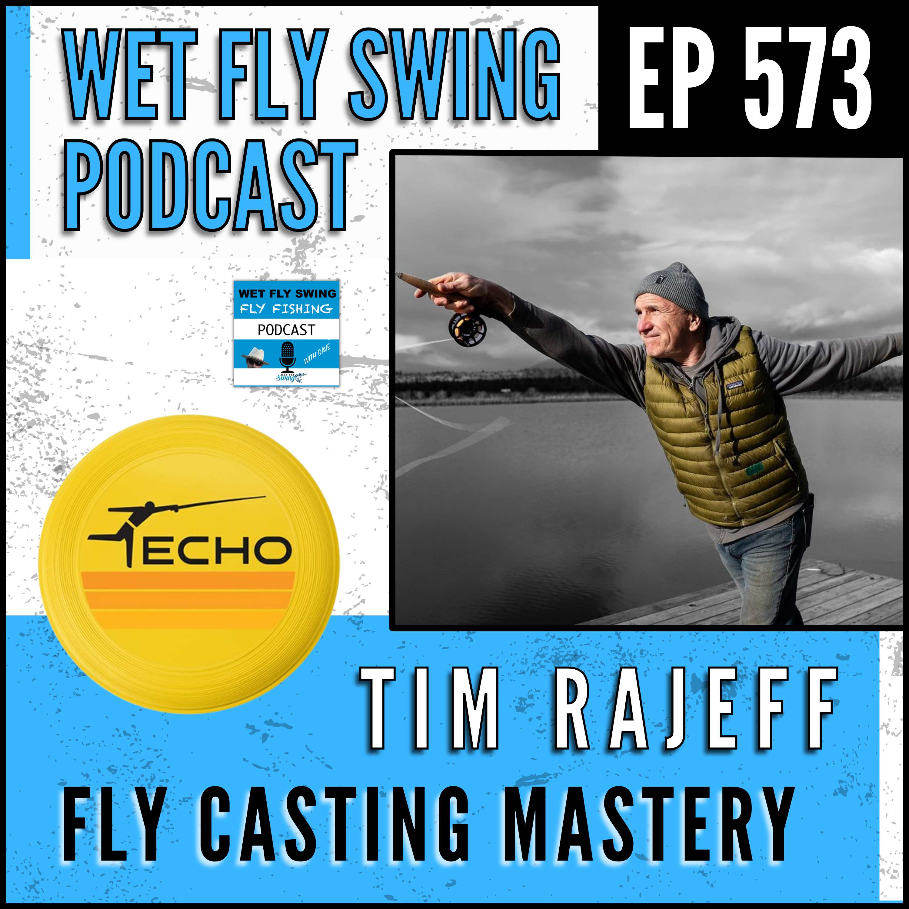 Wet Fly Swing Fly Fishing Podcast