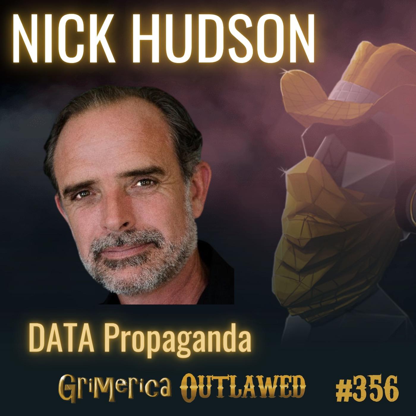 #356 - Nick Hudson - The State of the World - The Overton Window is Open
