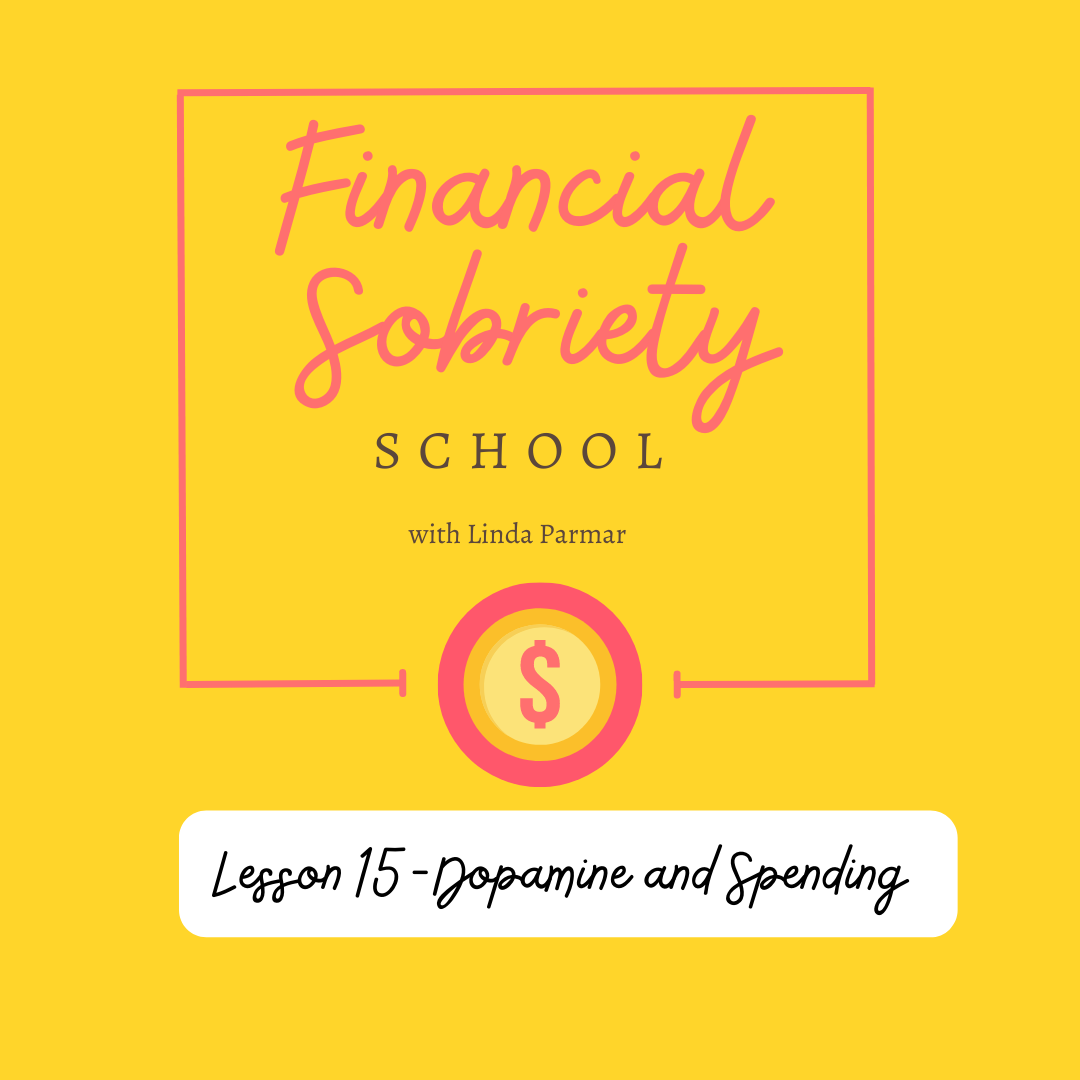 Lesson 15 - Dopamine and Spending