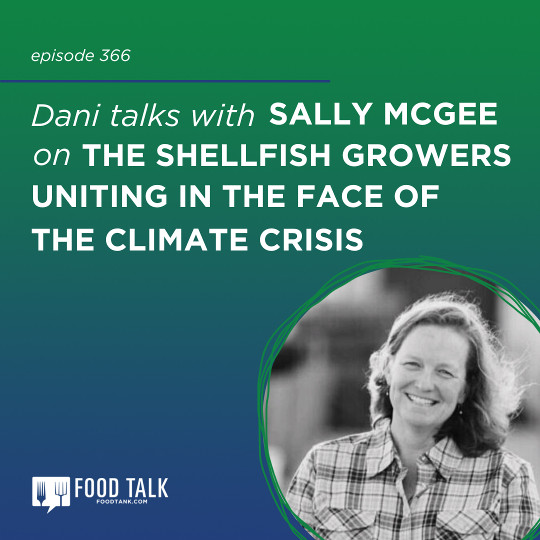 366. Sally McGee on the Shellfish Growers Uniting in the Face of the Climate Crisis