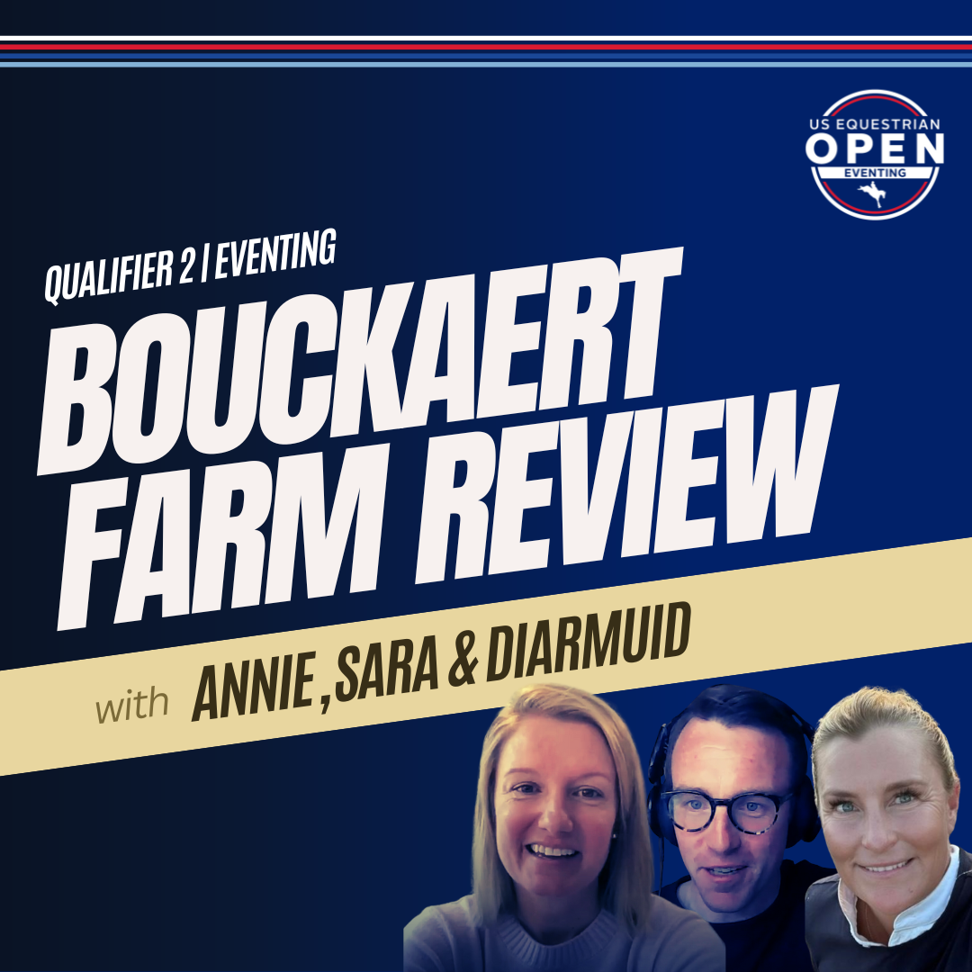 US Equestrian Open: Bouckaert Farm Review
