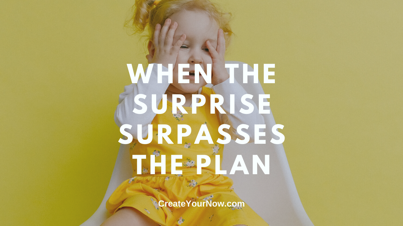 2015 When the Surprise Surpasses the Plan