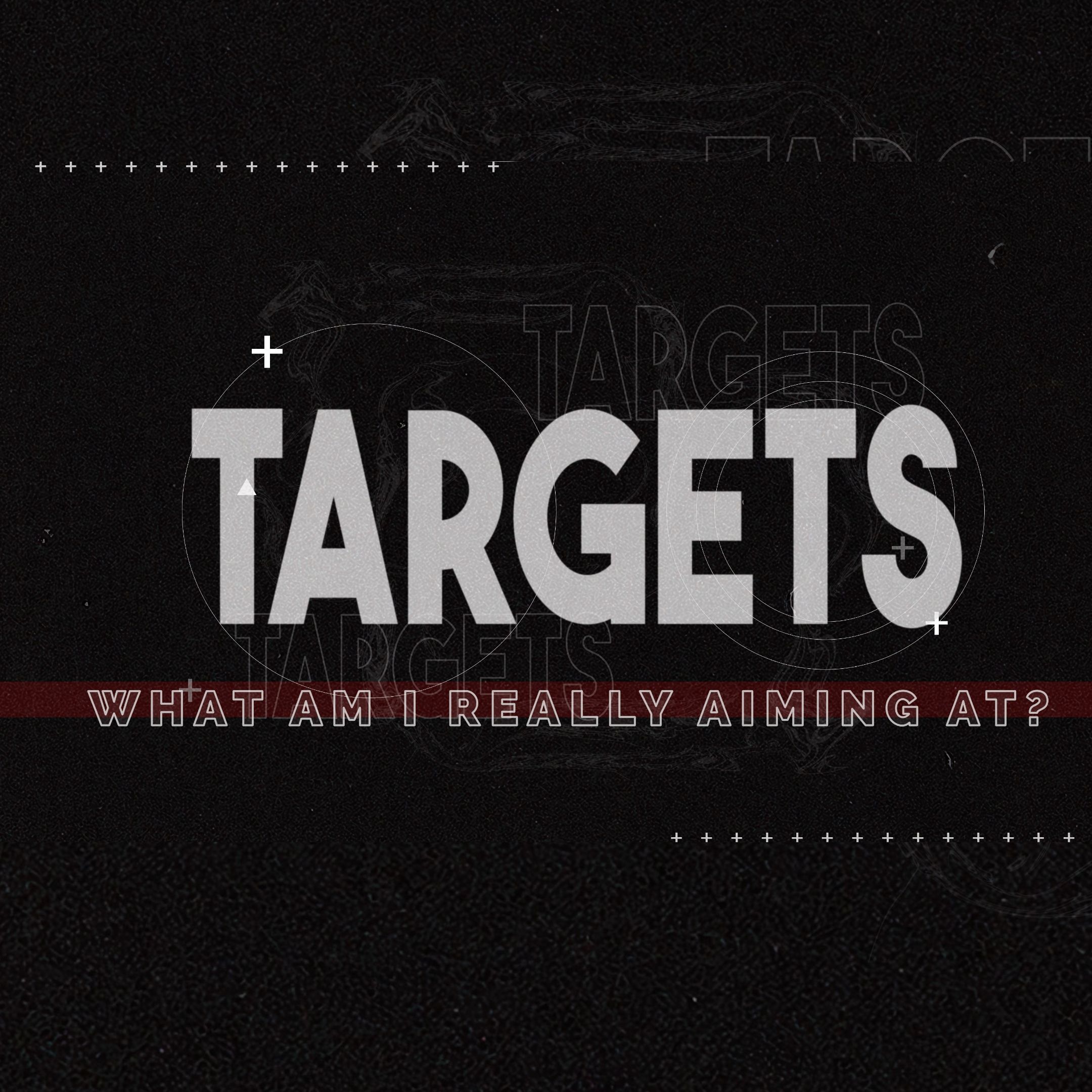 Targets