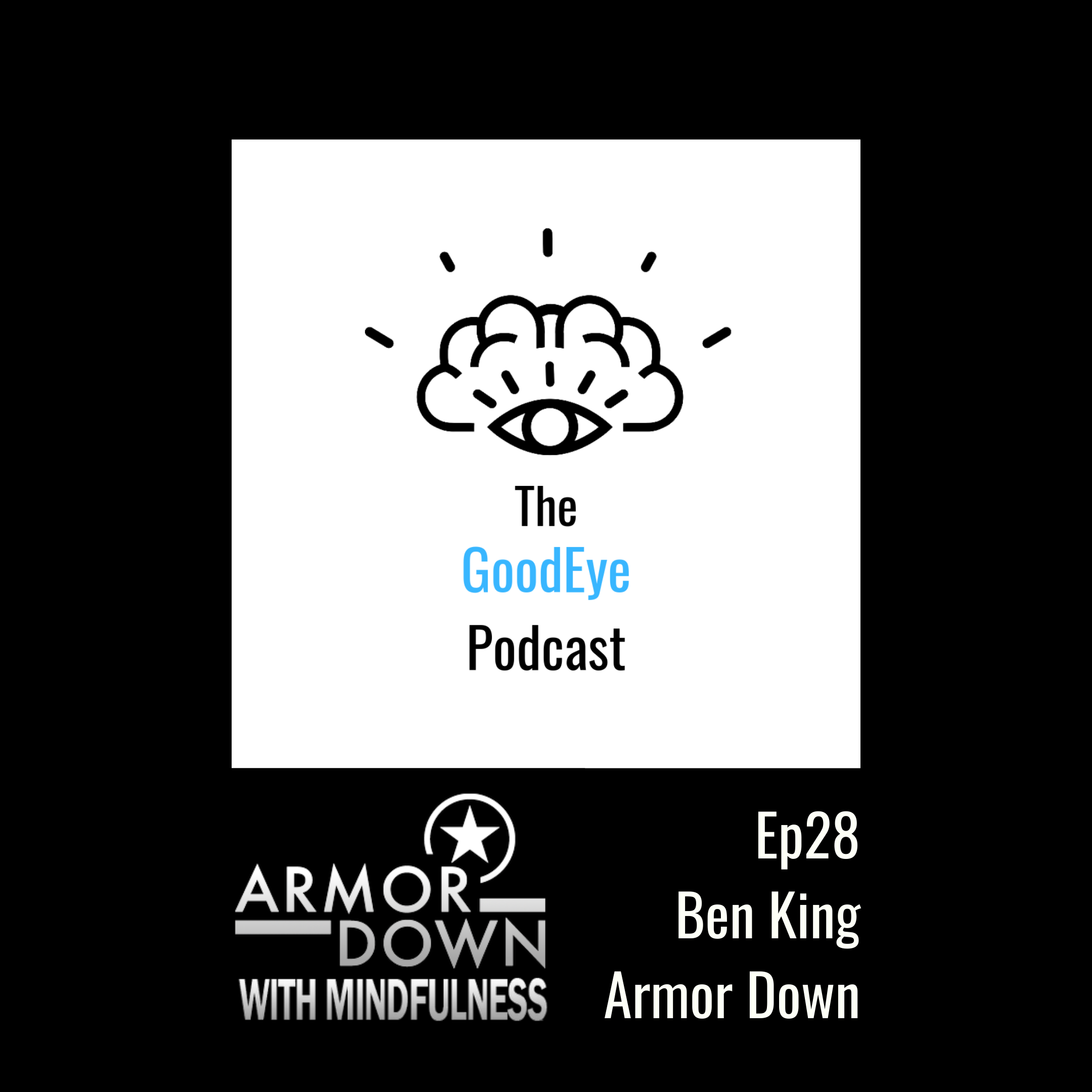 The Good Eye Podcast