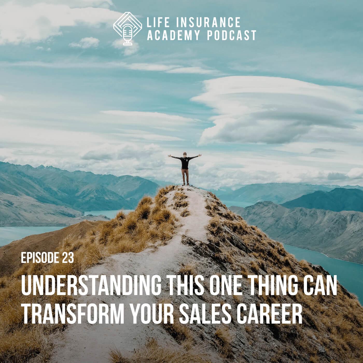 Understanding This One Thing Can Transform Your Sales Career