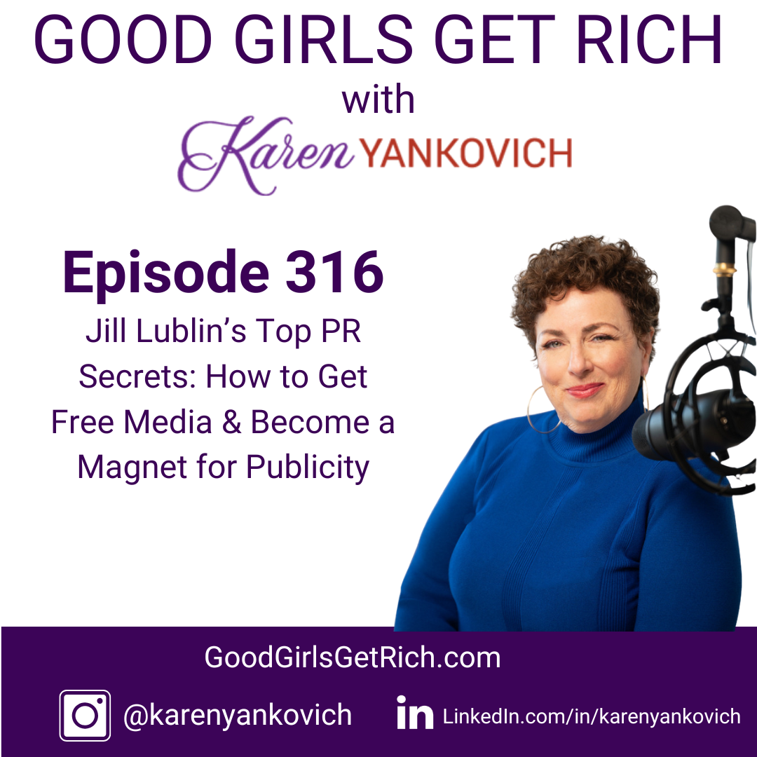 Good Girls Get Rich by Karen Yankovich