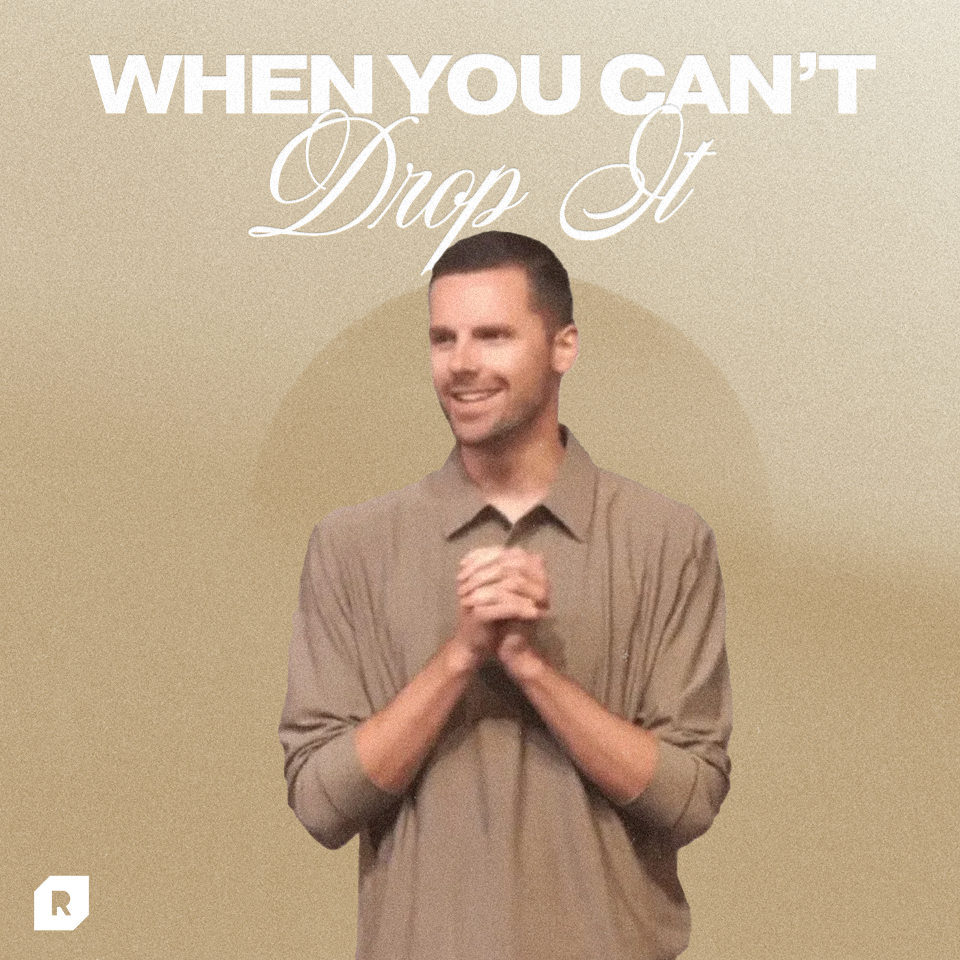 When You Can't Drop It