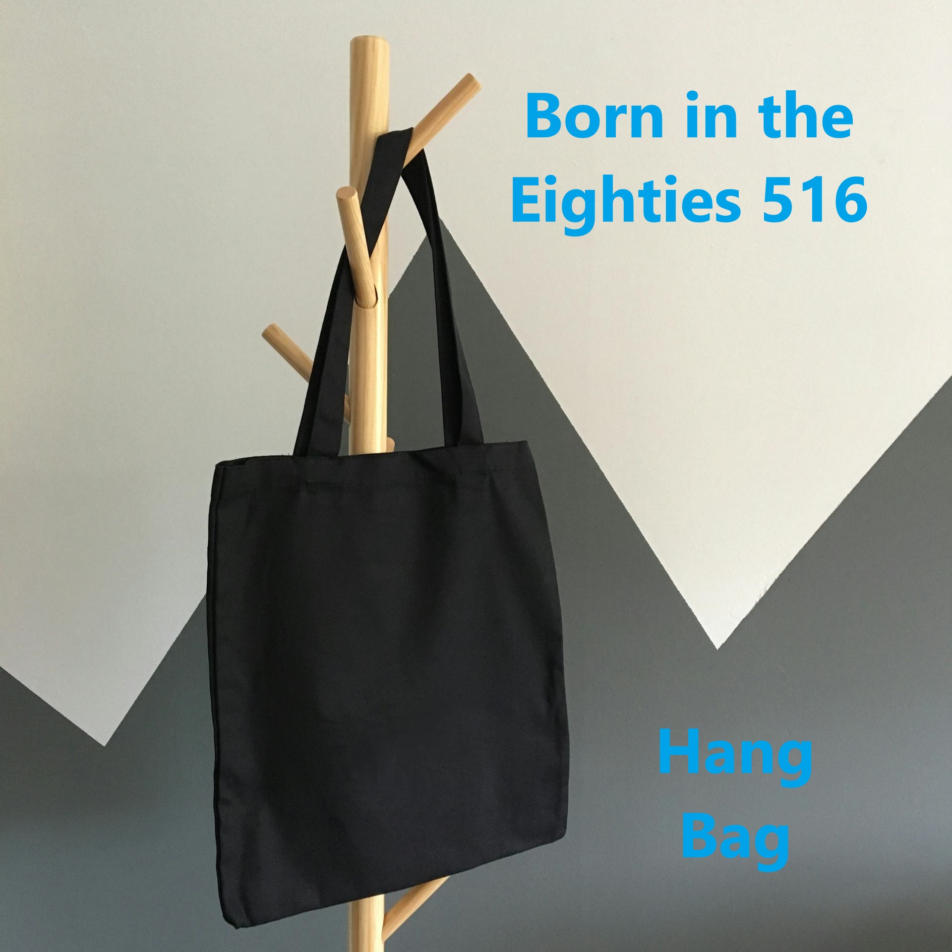 Born in the Eighties 516: Hang Bag